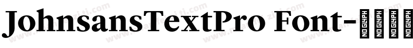 JohnsansTextPro Font字体转换